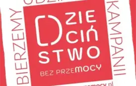 Plakat akcji Dzieciństwo Bez Przemocy