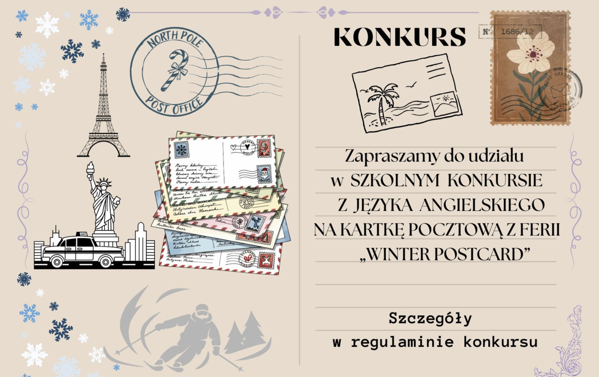 Zapraszenie do udziału w SZKOLNYM KONKURSIE Z JĘZYKA ANGIELSKIEGO NA KARTKĘ POCZTOWĄ Z FERII „WINTER POSTCARD”