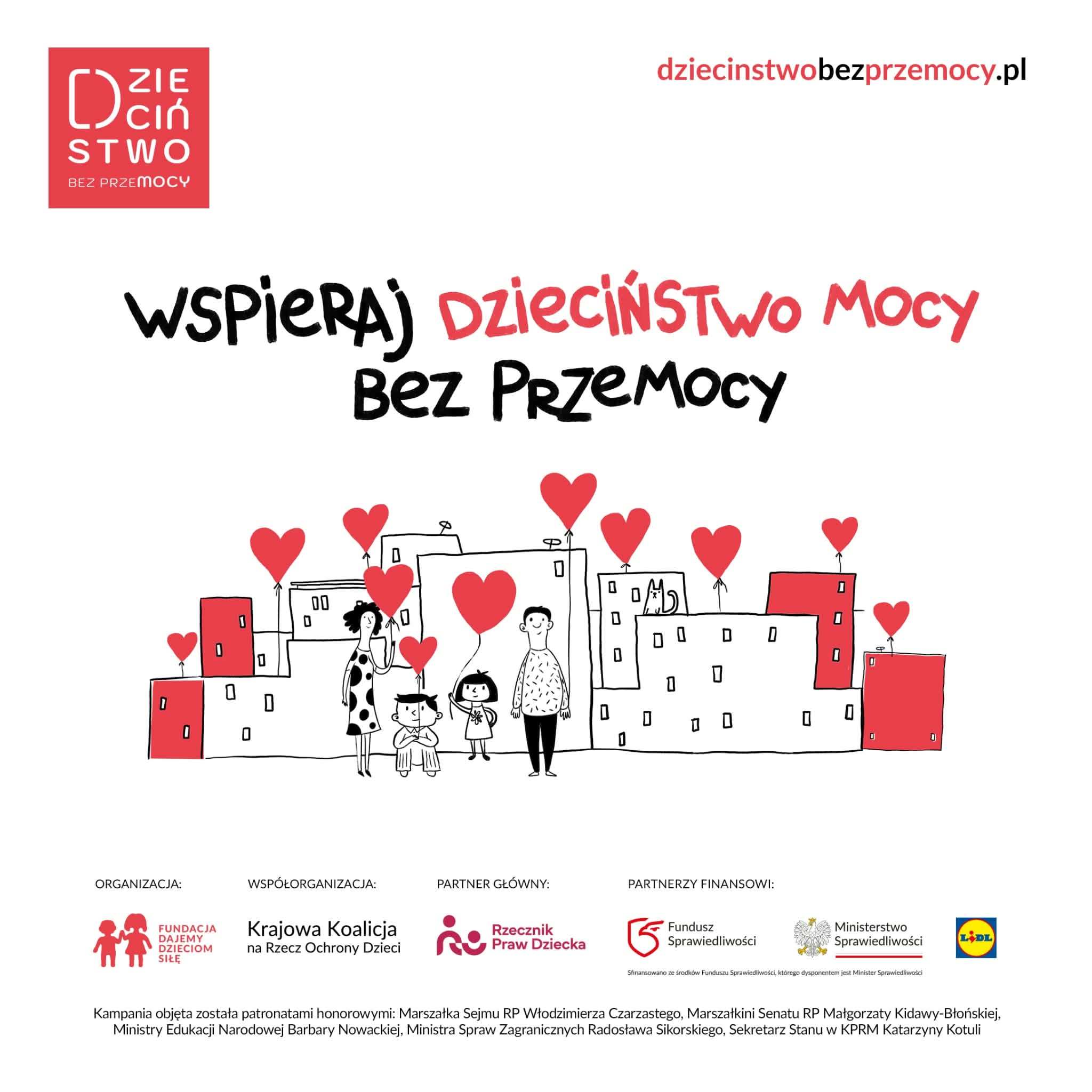Grafika_kampanii_&bdquo;Dzieciństwo_Bez_Przemocy&rdquo;-_Na_białym_tle_znajduje_się_hasło_&bdquo;Wspieraj_dzieciństwo_mocy_bez_przemocy&rdquo;-_Poniżej_przedstawiono_czarno-białą_ilustrację_rodziny_na_tle_budynk&oacute;w-_Nad_rodziną_i_budynkami_unoszą