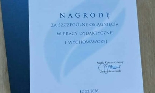 Dyplom gratulacyjny z Nagrodą Łódzkiego Kuratora Oświaty